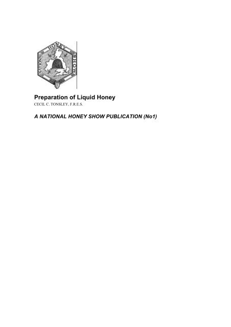 Preparation of Liquid Honey - National Honey Show