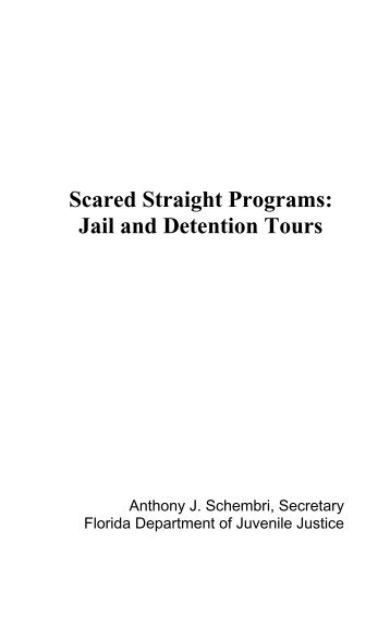 Scared Straight Programs: - Continuing Education