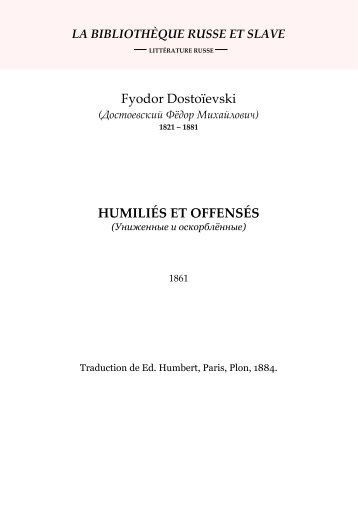 Dostoievski - Humilies et offenses - Littérature russe