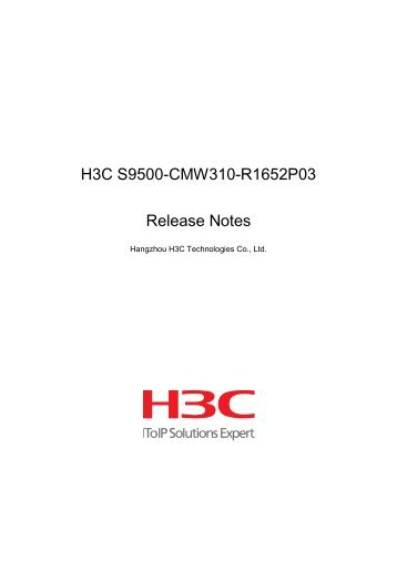 H3C S9500-CMW310-R1652P03 Release Notes