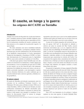 El caucho, un hongo y la guerra: Biografía - intranet.catie.ac.cr - Catie