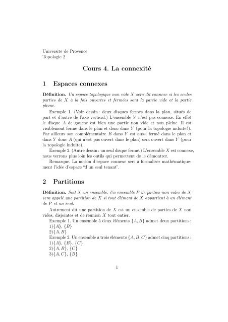 Cours 4. La connexité 1 Espaces connexes 2 Partitions - LATP