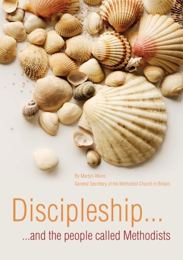 Discipleship and the people called Methodists - BEH District