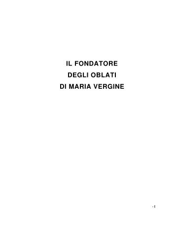 IL FONDATORE DEGLI OBLATI DI MARIA VERGINE - Villa Schiari