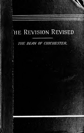 The revision revised : three articles reprinted from the 'Quarterly ...