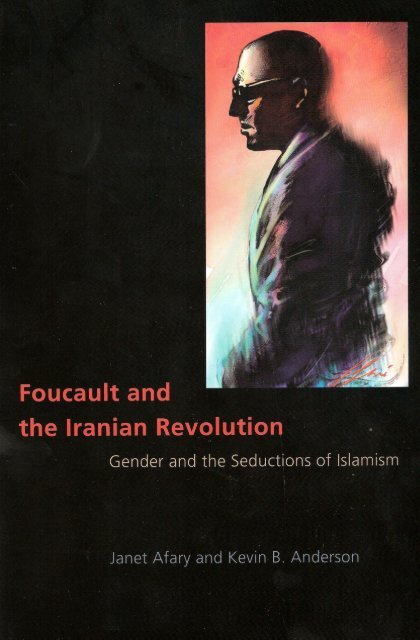 foucault-and-the-iranian-revolution-janet-afary