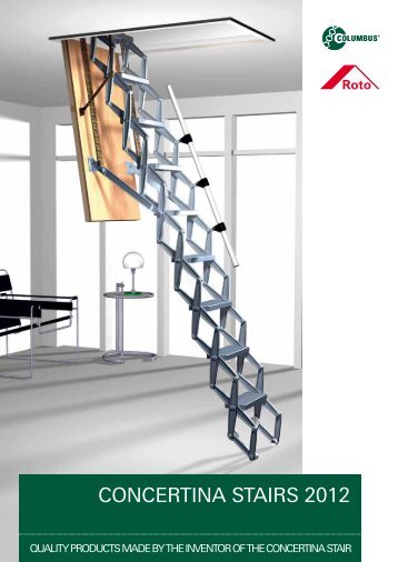 CONCERTINA STAIRS 2010 - Columbus Treppen GmbH CONCERTINA STAIRS 2010 - Columbus Treppen GmbH