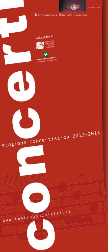 stagione concertistica 2012-2013 - Teatro A. Ponchielli