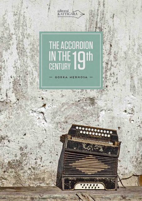 The Accordion in the 19th Century - Gorka Hermosa