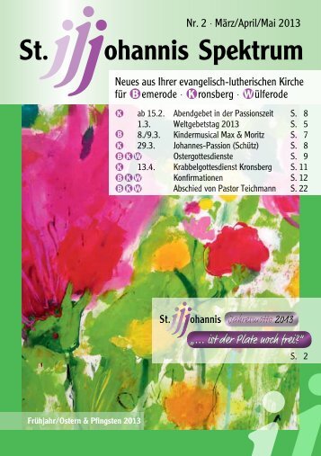 Heft Mitte Februar - Mai 2013 - St. Johannis Bemerode