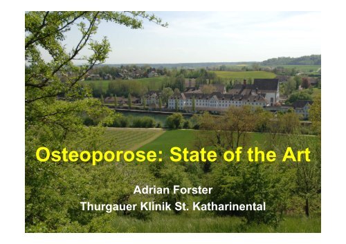 Osteoporose, State of the Art - Spital Thurgau AG