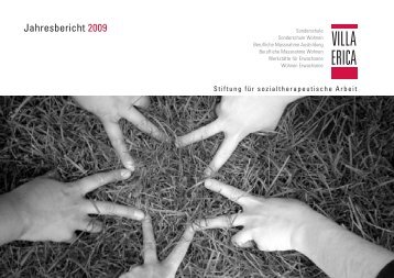 Jahresbericht 2009 - Stiftung Villa Erica