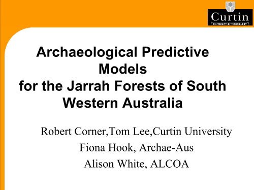 Archaeological Predictive Models for the Jarrah Forests of South ...