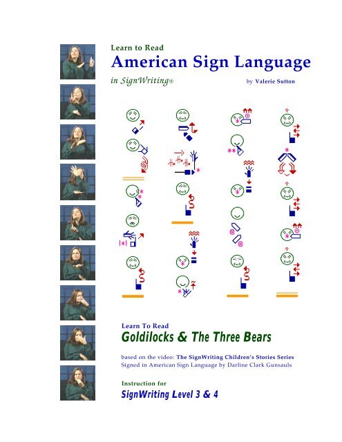 Learn To Read American Sign Language in SignWriting: Goldilocks