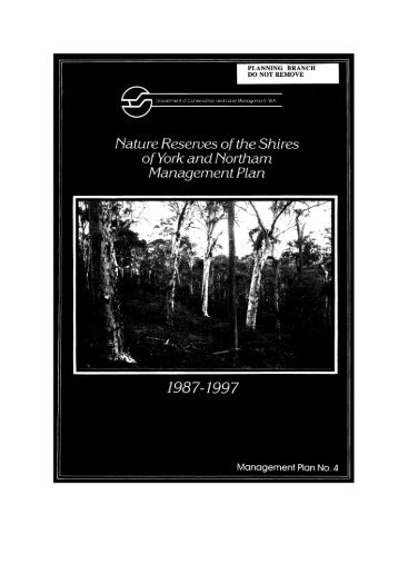 Nature Reserves in the Shire of York-Northam - Department of ...