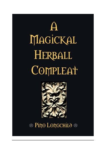 A Magickal Herball Compleat.pdf - Magicka School