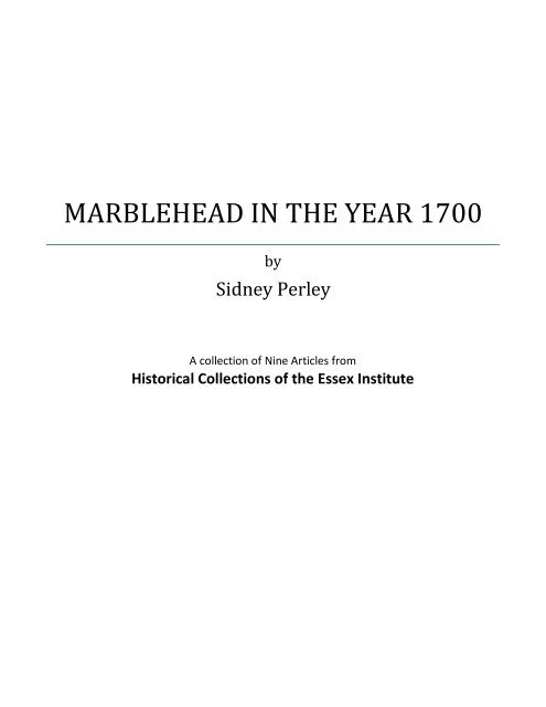 Marblehead in 1700 - The Marblehead Museum and Historical Society