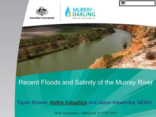 Recent Floods and Salinity of the Murray River