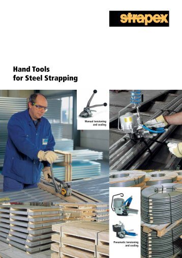 Hand Tools for Steel Strapping - strapex.com