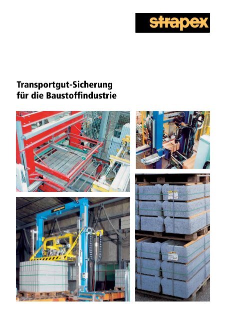 Transportgut-Sicherung für die Baustoffindustrie - strapex.com