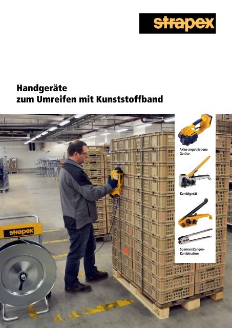 Handgeräte zum Umreifen mit Kunststoffband - strapex.com