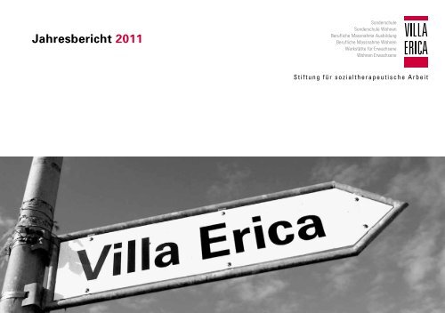 Jahresbericht 2011 - Stiftung Villa Erica
