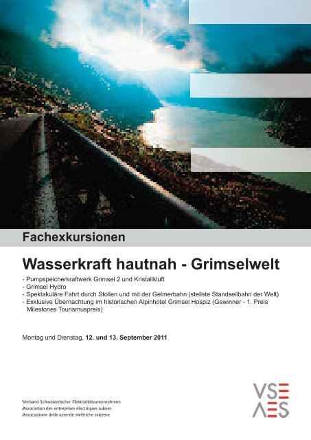 Wasserkraft hautnah - Grimselwelt - VSE