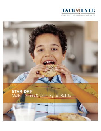 STAR-DRI® Maltodextrins & Corn Syrup Solids - Tate & Lyle