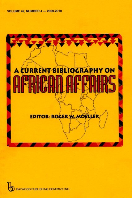 A Current Bibliography on African Affairs - Baywood Publishing