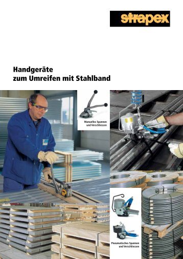 Handgeräte zum Umreifen mit Stahlband als Broschüre - strapex.com