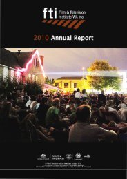 (WA) Inc. 2010 Annual Report - Film & Television Institute