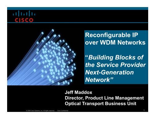 Reconfigurable IP over DWDM Networks - OFC/NFOEC