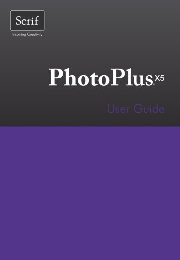 PhotoPlus X5 User Guide - Serif