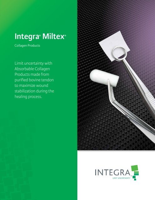 Collagen Products - Integra Miltex