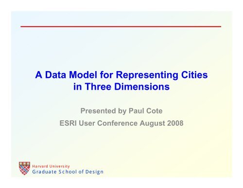 A Data Model for Representing Cities in Three Dimensions - Esri