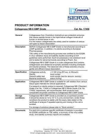 Collagenase NB 6 GMP Grade (item # 17458) - Crescent Chemical ...
