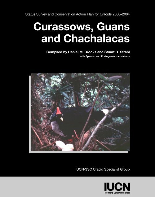 Curassows, Guans and Chachalacas - Galliformes Specialist Group