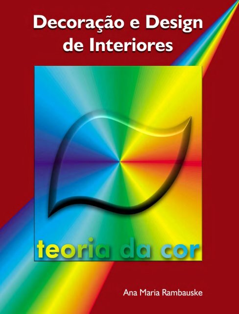 Desvende a Harmonia das Cores: Explorando a Teoria das Cores! em