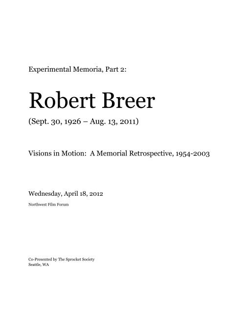 Experimental Memoria II: Robert Breer - The Sprocket Society