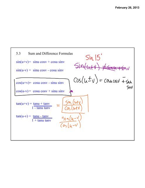 5.3 Sum and Difference Formulas sin(u+v)= sinu cosv + cosu sinv ...