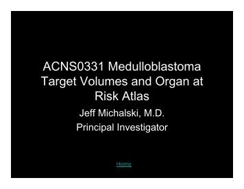 ACNS0331 Medulloblastoma Target Volumes and Organ at Risk Atlas