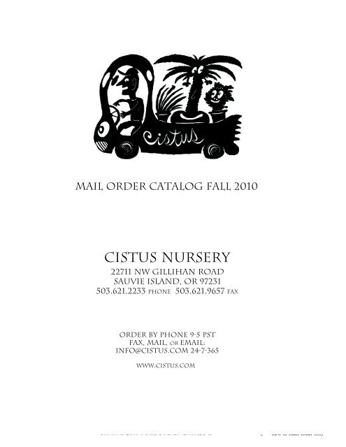 Mail Order Catalog Fall 2010 - Cistus Nursery