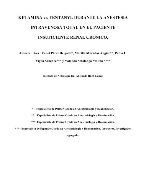 Ketamina vs. Fentanyl durante la anestesia intravenosa total