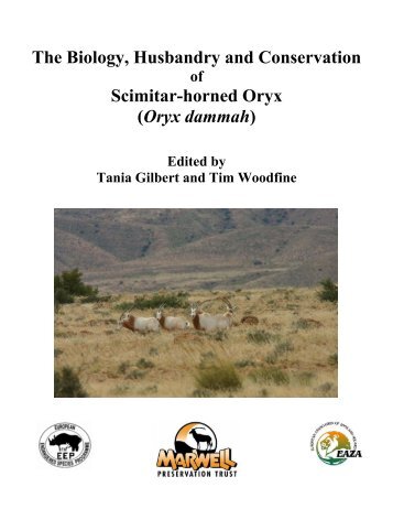 The Biology, Husbandry and Conservation Scimitar-horned Oryx ...
