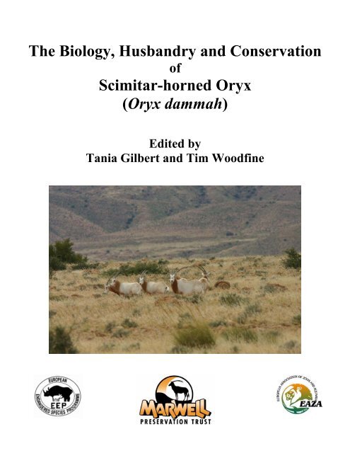 The Biology, Husbandry and Conservation Scimitar-horned Oryx ...