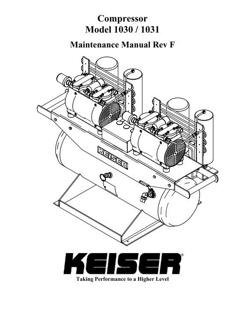 Compressor Model 1030 / 1031 - Maintenance Manual - KEISER.COM