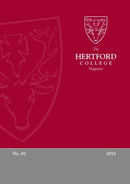 2011 Hertford College Magazine (Issue 91)