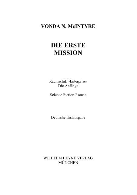 VONDA N. McINTYRE DIE ERSTE MISSION