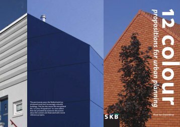 12 colour propositions for urban planning - Kleur Buiten Prijs