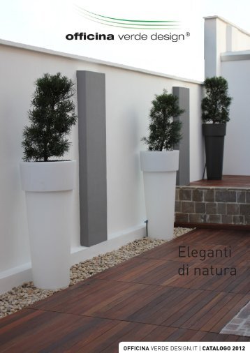 Eleganti di natura - Officina Verde design